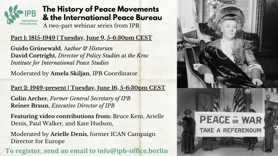 The History of the Peace Movement and the International Peace Bureau (Two-Part Webinar Series)