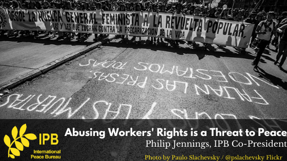 Abusing Workers’ Rights is a Threat to Peace: IPB Reacts to the 2020 ITUC Global Rights Index (EN/FR)