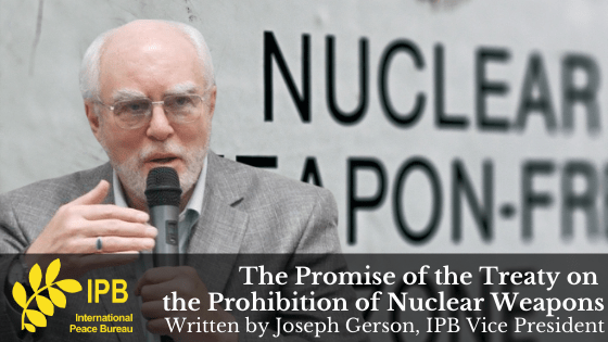 The Promise of the Treaty on the Prohibition of Nuclear Weapons