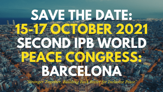 SAVE THE DATE: IPB World Peace Congress Barcelona 2021