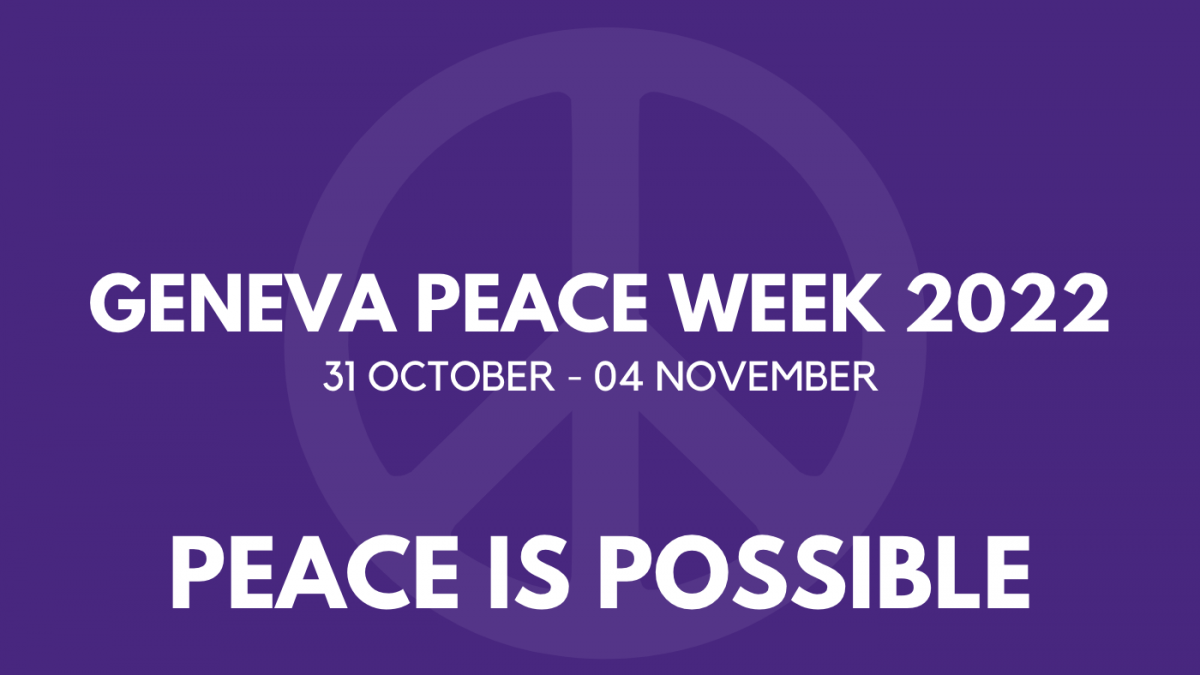 Geneva Peace Week 2022