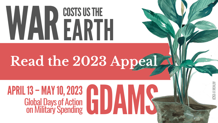 Read the Appeal GDAMS 2023 – War costs us the Earth