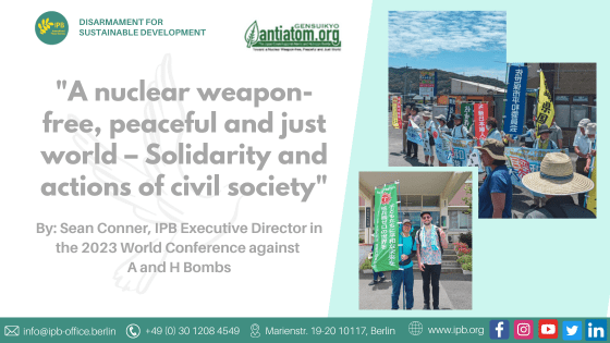 A nuclear weapon-free, peaceful and just world – Solidarity and actions of civil society