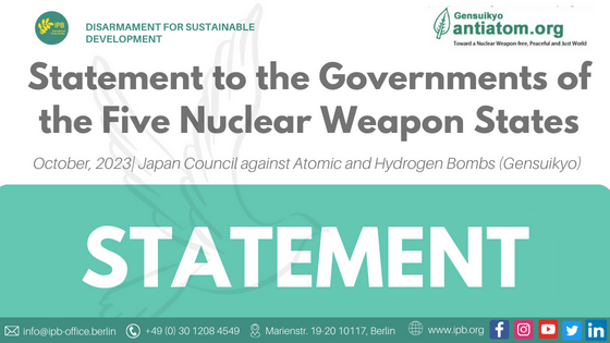 Statement to the Governments of the Five Nuclear Weapon States
