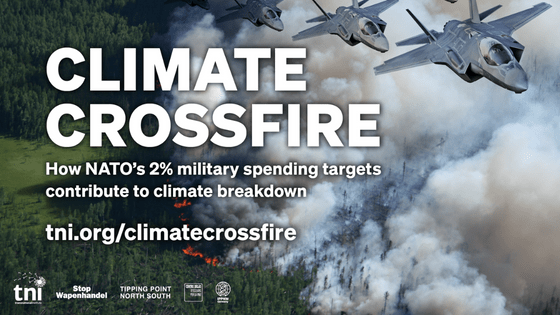 NEW RESEARCH: NATO 2% SPENDING GOAL COULD DIVERT $2.6 TRILLION FROM CLIMATE FINANCE BY 2028