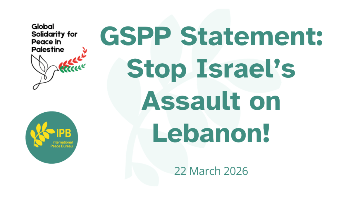 GSPP Statement: Stop Israel’s Assault on Lebanon!